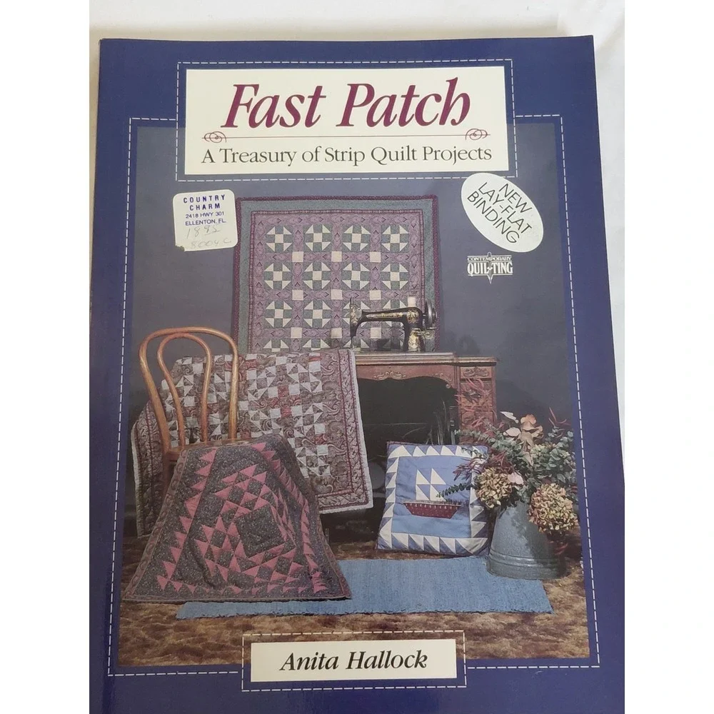 Fast Patch A Treasury of Strip Quilt Projects Anita Hallock HC 1989 Quilting...